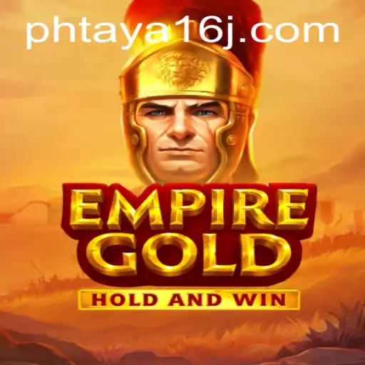 EmpireGold: Exploring the Fantasy Realm with Phtaya 16
