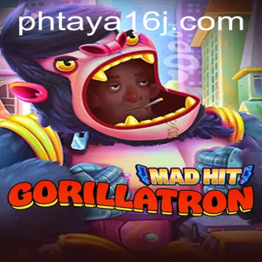 MadHitGorillatron: A Revolution in Gaming with Phtaya 16