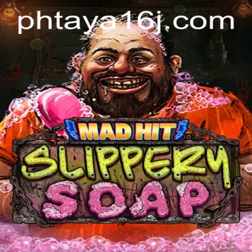 The Intriguing World of MadHitSlipperySoap: A Fun-Filled Adventure