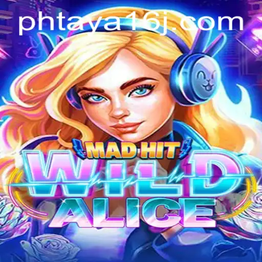 Discover the Excitement of MadHitWildAlice and Its Enthralling Gameplay