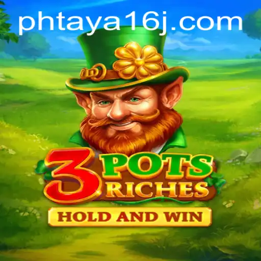 Discover the World of 3potsRiches: An Innovative Gaming Experience