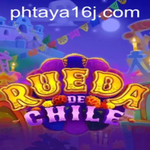 Exploring RuedaDeChile and Mastering the Art of Phtaya 16