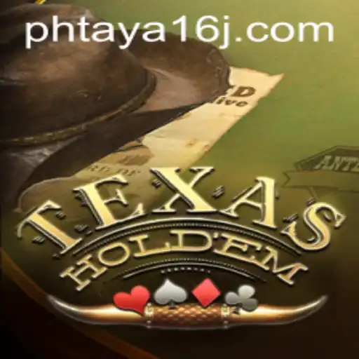 TexasHoldem: Exploring the Intricacies and Engaging Play of Phtaya 16
